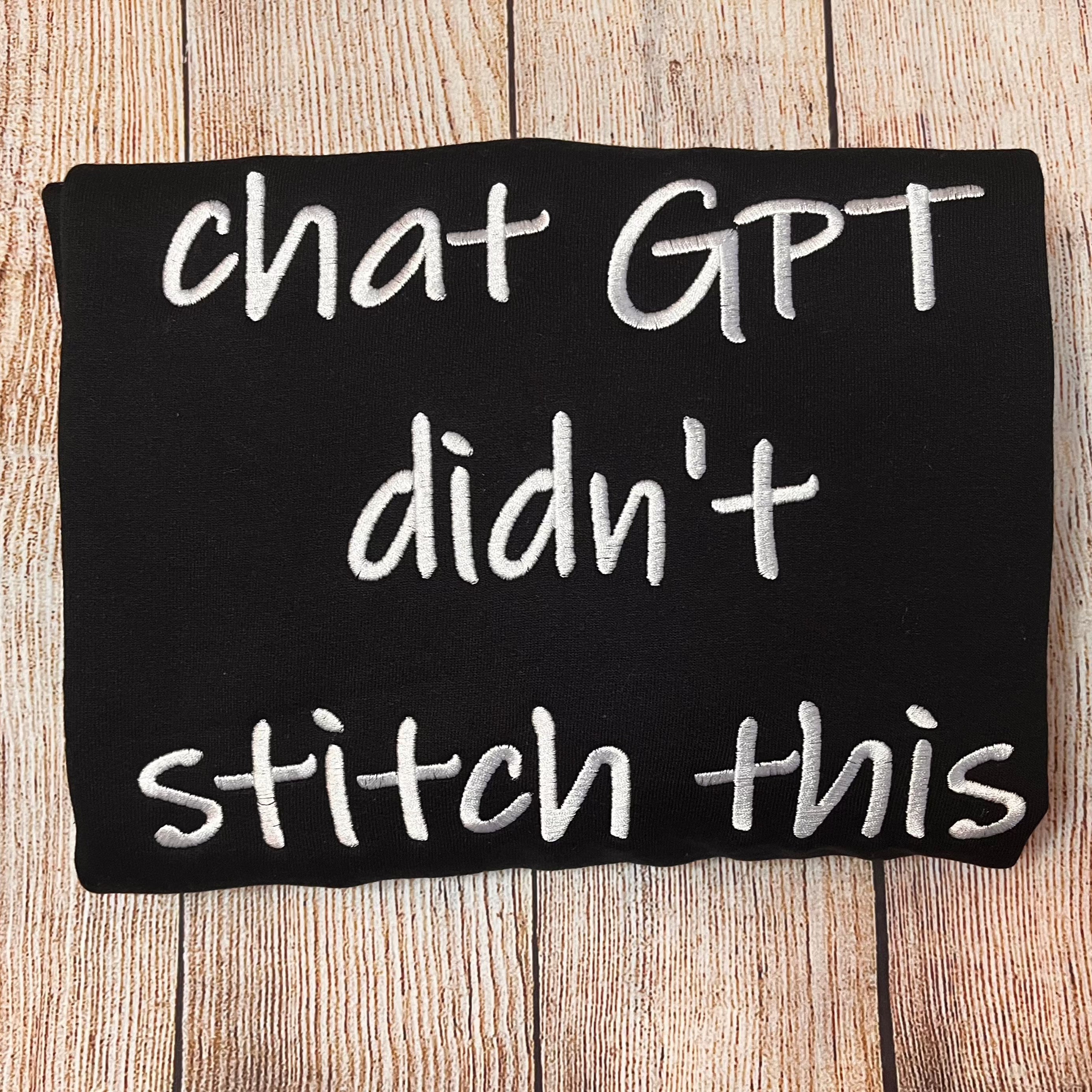Chat GPT Didn’t Stitch This