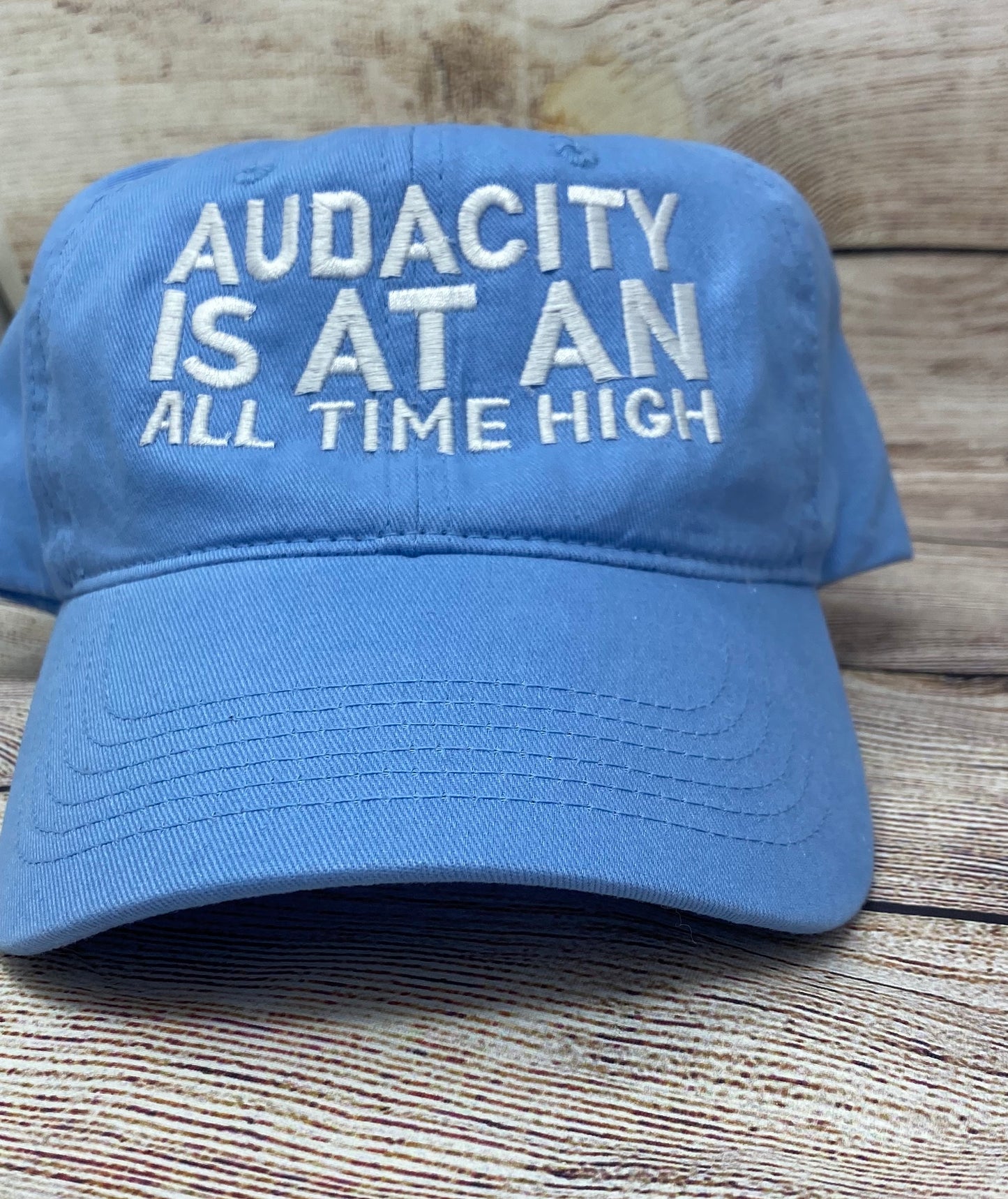 Audacity Is At An All Time High Dad Hat